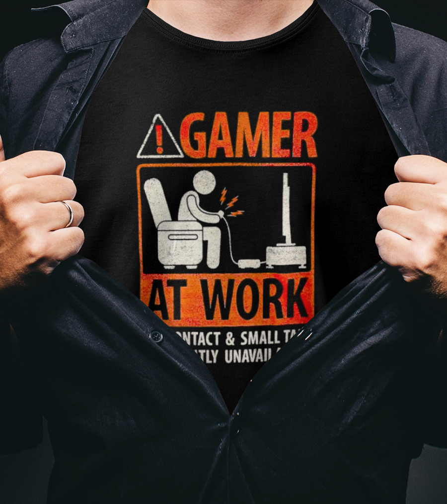 Gamer At Work Eye Contact Small Talk Currently Unavailable T-Shirt