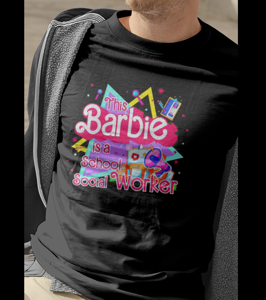 This Barbie Is A School Social Worker Retro 80s Educational T-Shirt