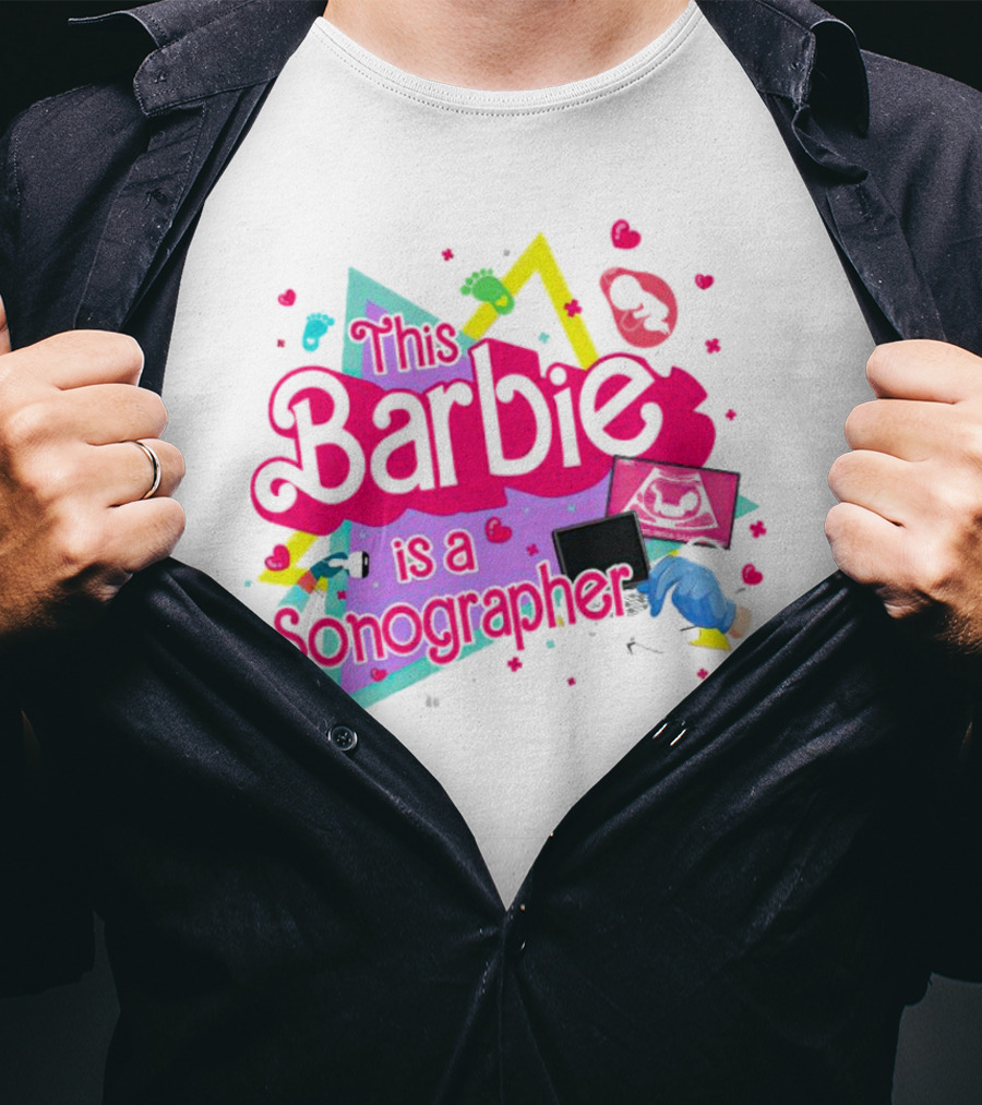 This Barbie Is A Sonographer With Hearts And Ultrasound Icons T-Shirt