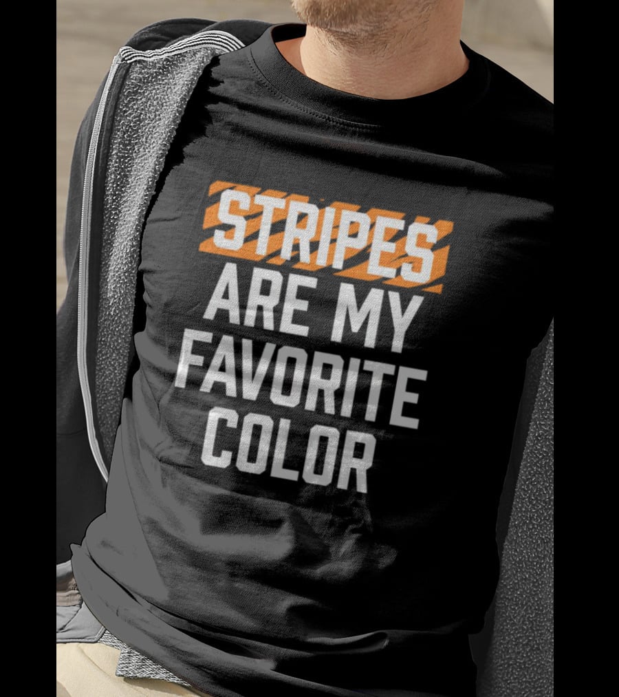 Stripes Are My Favorite Color Bengals T-Shirt