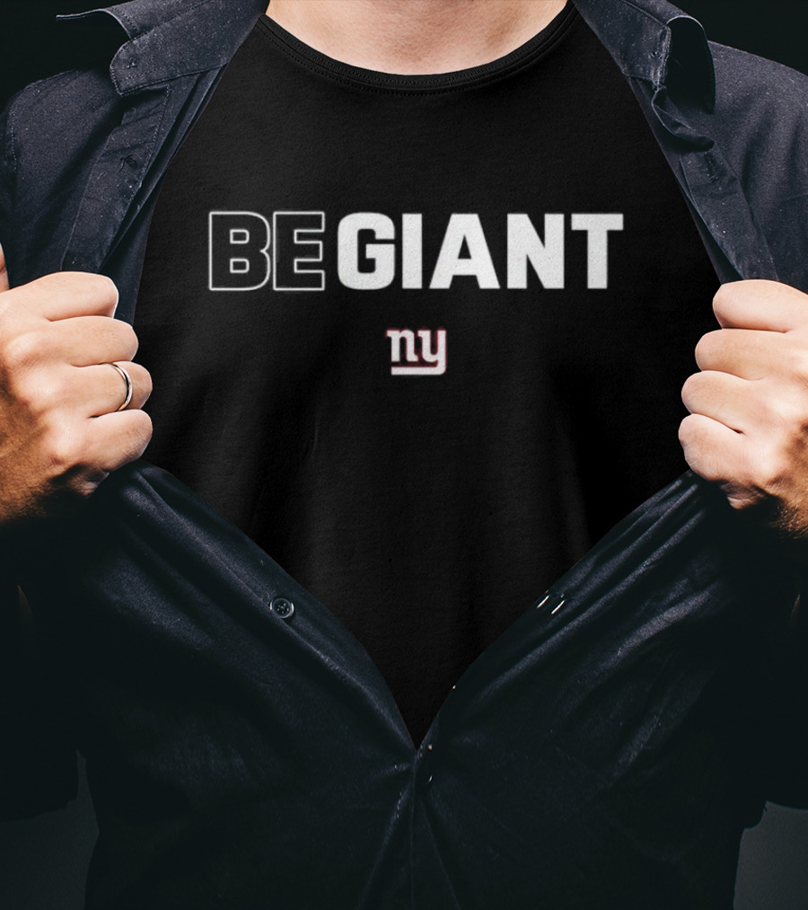 New York Giants Be Giant NY T-Shirt
