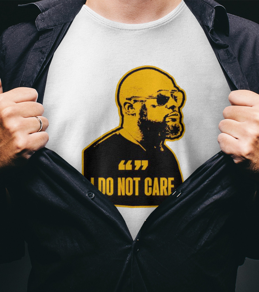 Steelers Mike Tomlin I Do Not Care T-Shirt