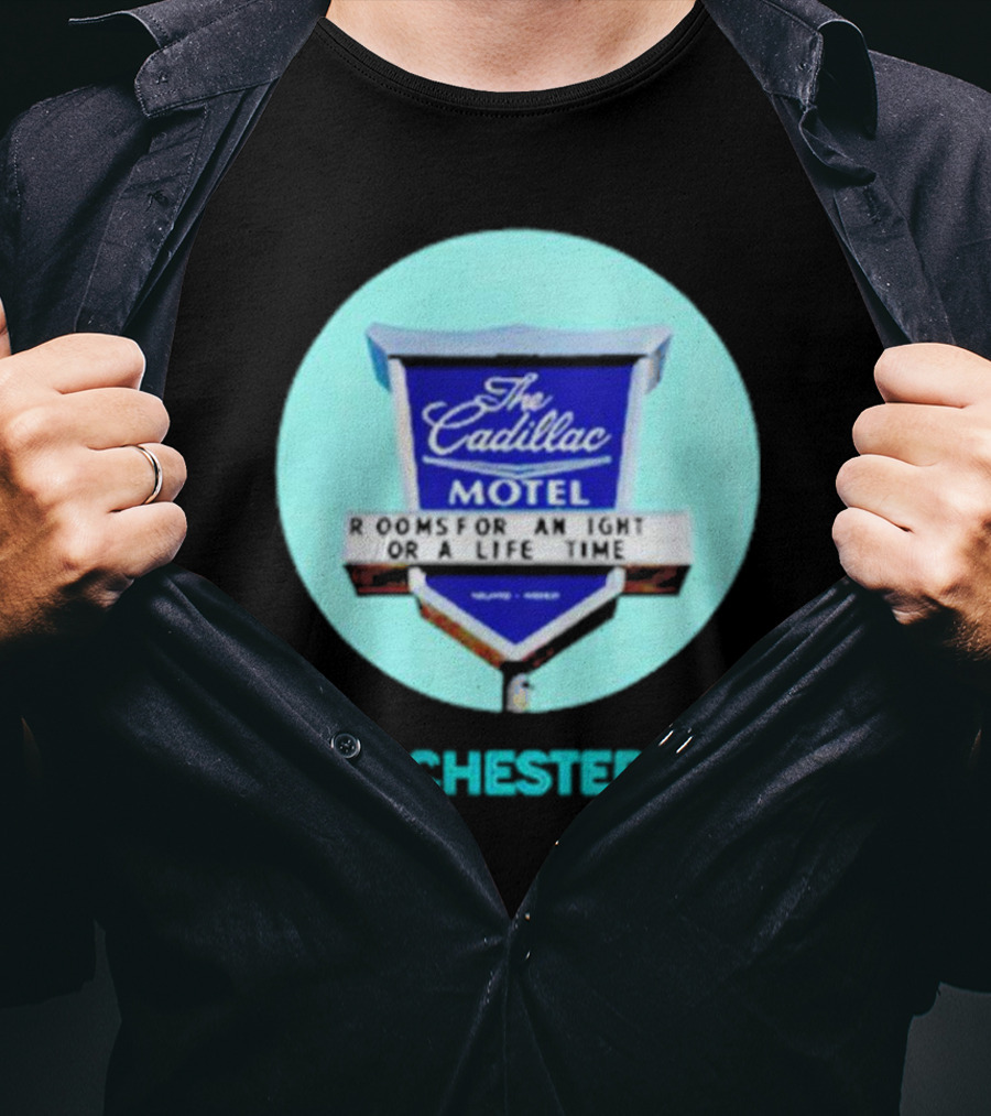 The Cadillac Motel Rooms For An Night Or A Life Time Manchester NH T-Shirt