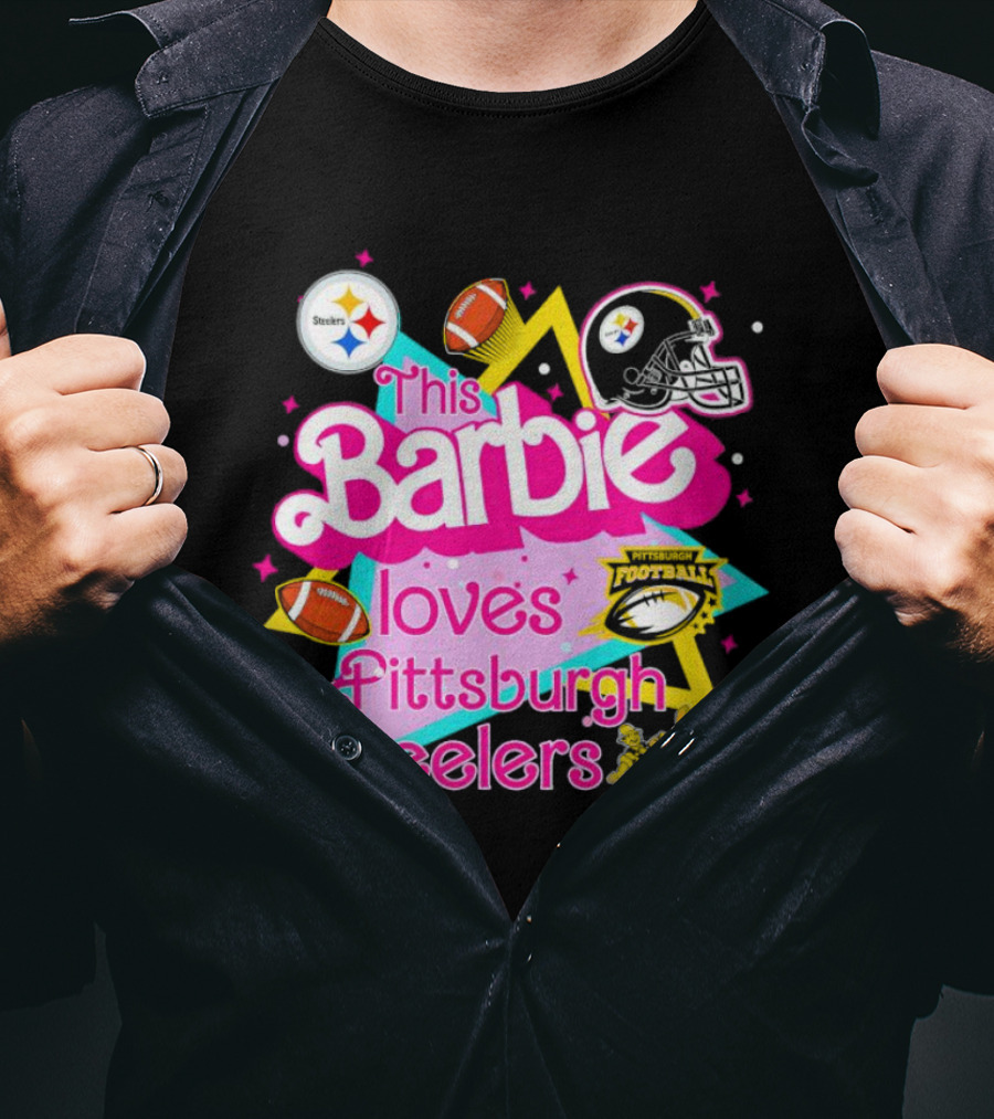 This Barbie Loves Pittsburgh Steelers Football Team Logos And Symbols T-Shirt