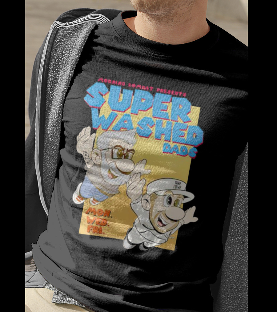 Morning Kombat Presents Super Washed Dads Mon Wed Fri T-Shirt