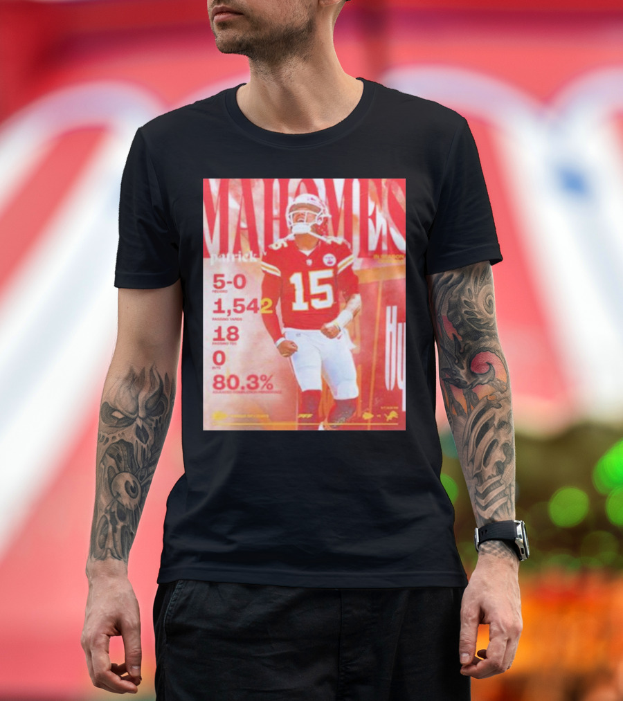 patrick mahomes 5-0 record 1,542 passing yards 18 touchdowns 0 interceptions 80.3% T-Shirt
