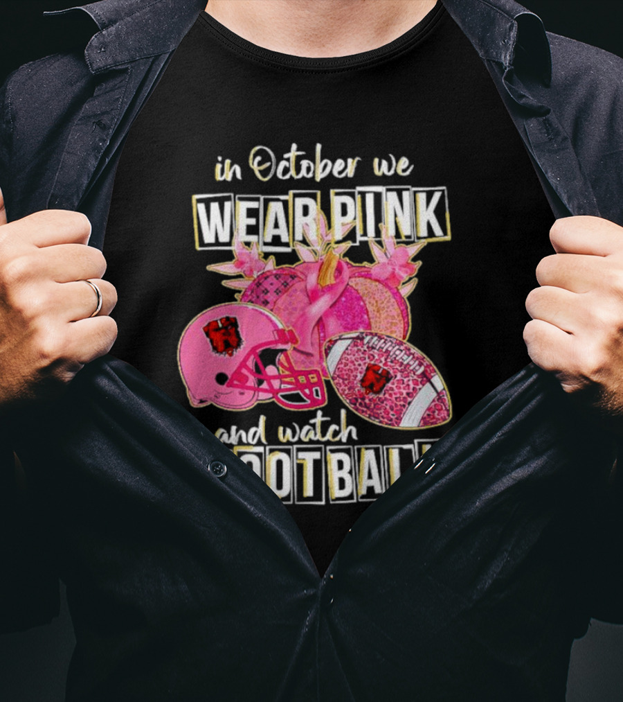 Cleveland Browns In October We Wear Pink And Watch Football Breast Cancer Awareness T-Shirt
