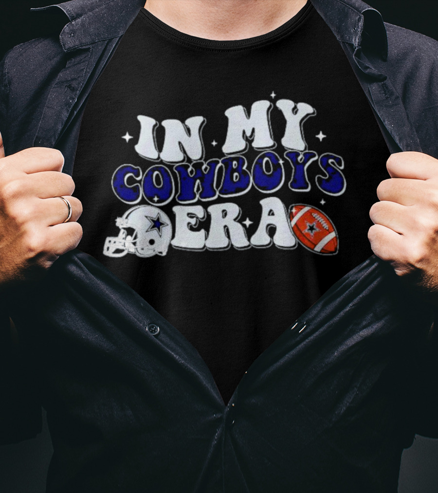 In My Cowboys Era Dallas Football Legacy T-Shirt
