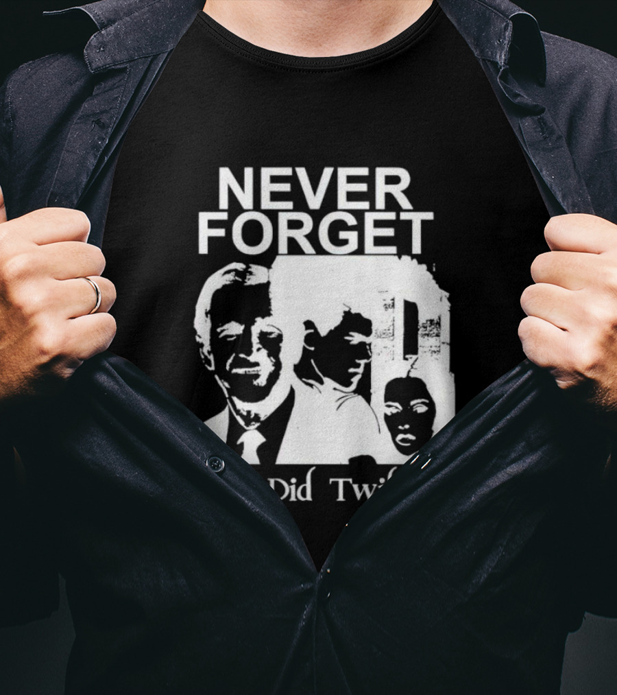 NEVER FORGET Bush Did Twilight T-Shirt