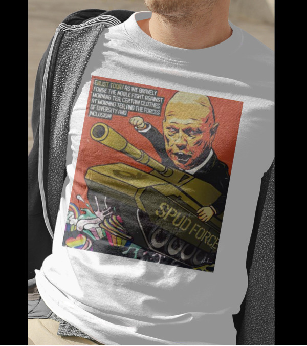 Enlist Today With Peter Dutton Spud Force Against Morning Tea Diversity Inclusion T-Shirt