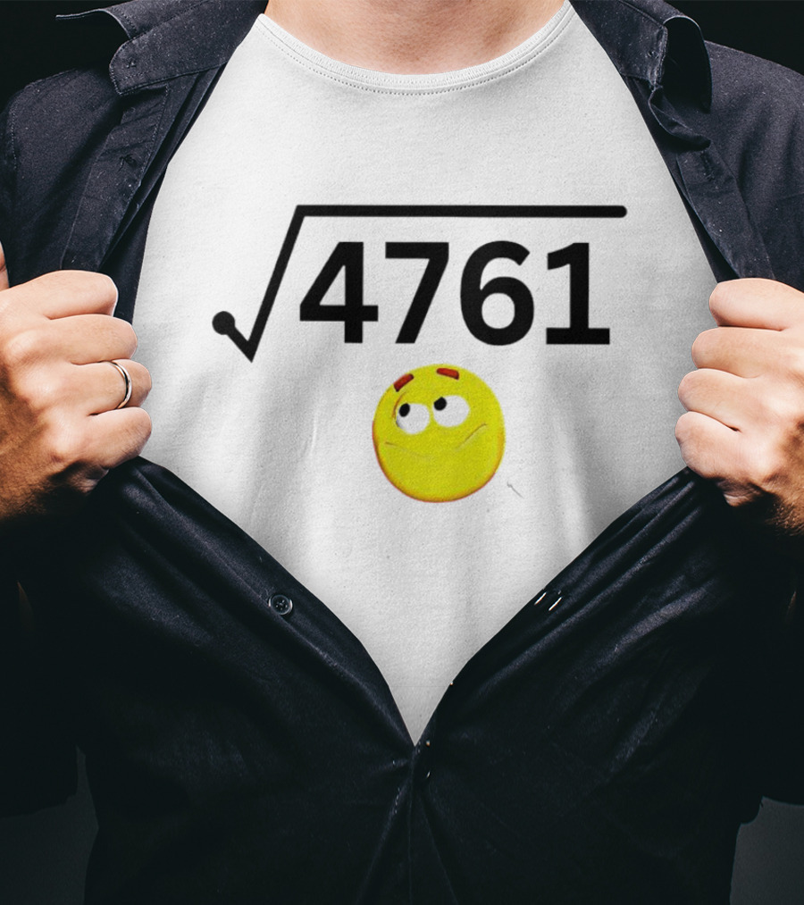 Square Root Of 4761 Smile Face T-Shirt