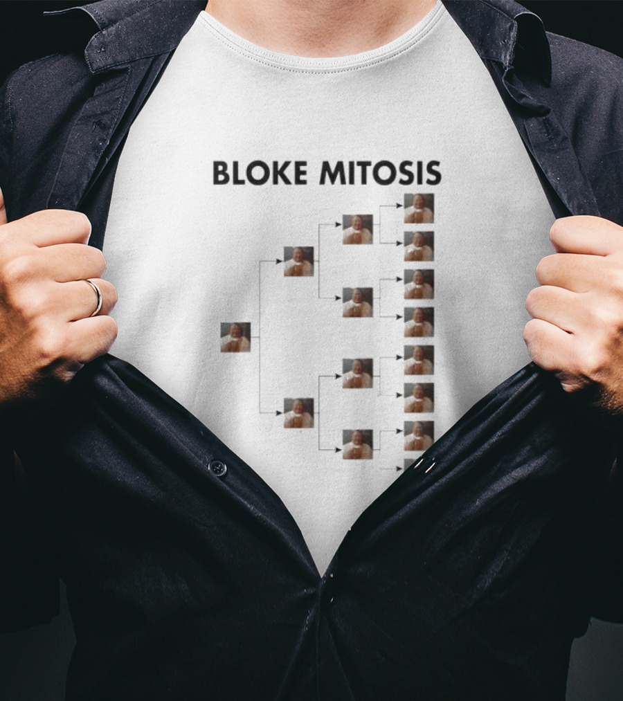 Bloke Mitosis Multiplication Chart Of Cloned Man T-Shirt