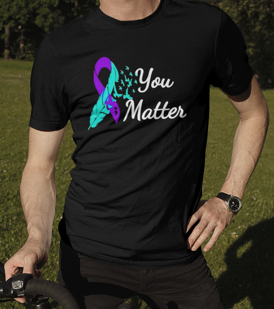 You Matter Suicide Prevention Purple Teal Ribbon Feather And Birds T-Shirt