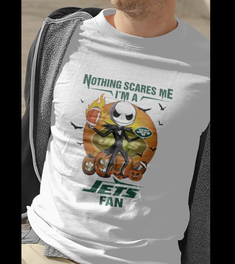 Jack Skellington Nothing Scares Me I'm A New York Jets Fan Halloween Pumpkins Football T-Shirt