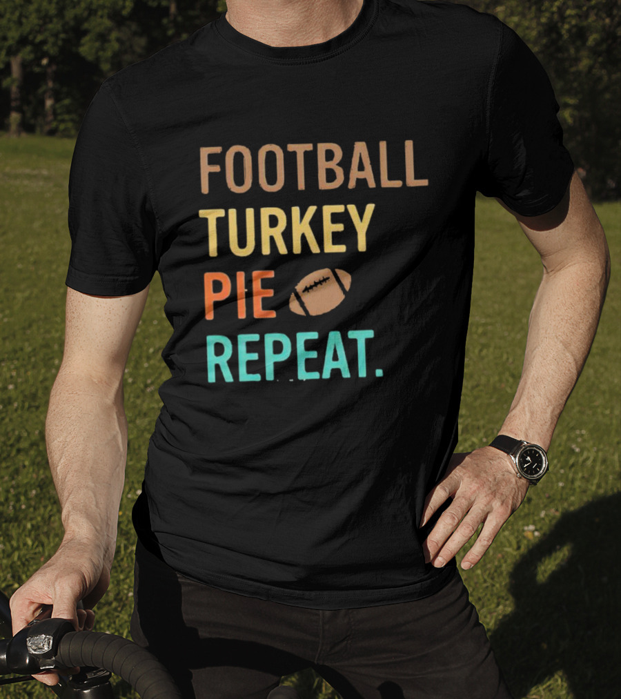 Football Turkey Pie Football Repeat T-Shirt