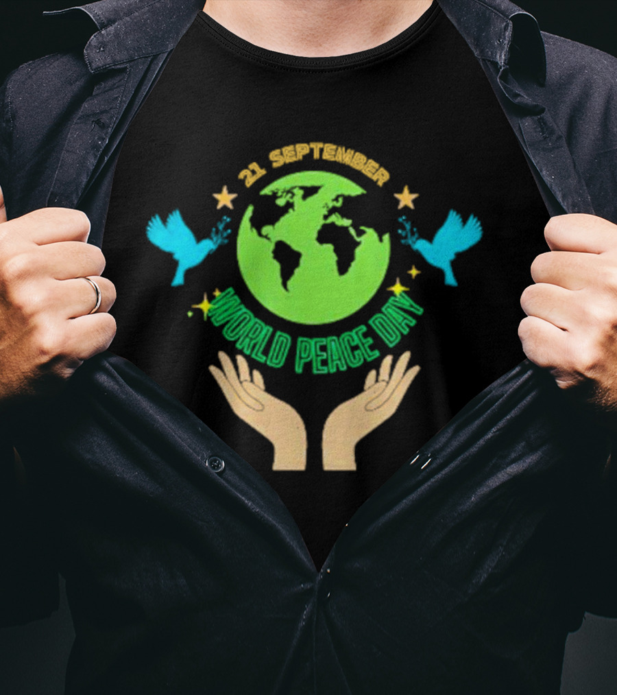 21 September World Peace Day Earth Doves Hands Stars T-Shirt