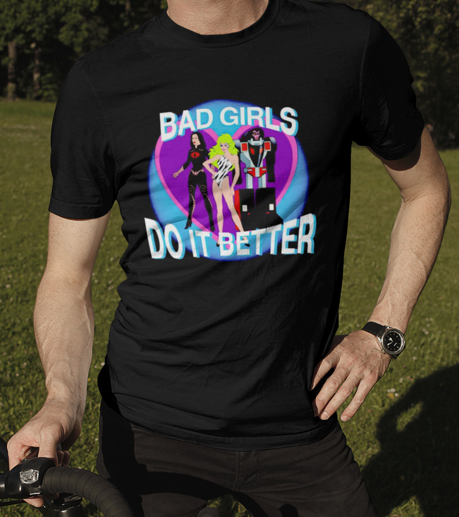 Bad Girls Do It Better Cobra Baroness Jem Optimus Prime T-Shirt