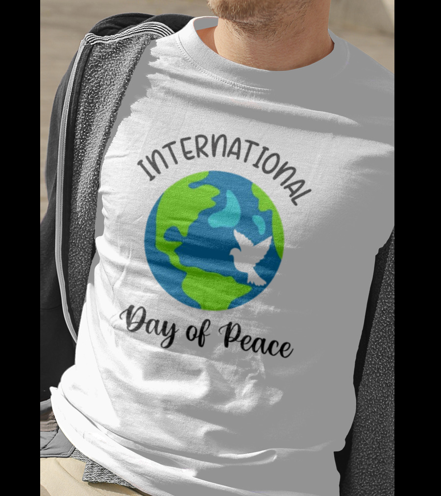 International Day Of Peace Earth With Dove T-Shirt