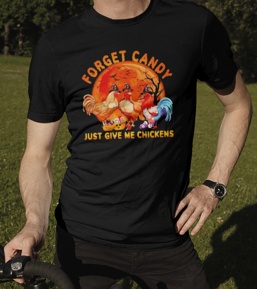 Forget Candy Just Give Me Chickens Halloween Full Moon Với Cây Trực Tiếp Sau Gà Trống Đội Nón Phù Thủy T-Shirt