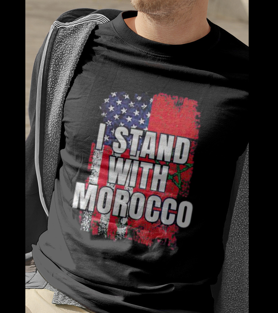 I Stand With Morocco American Flag Moroccan Flag T-Shirt
