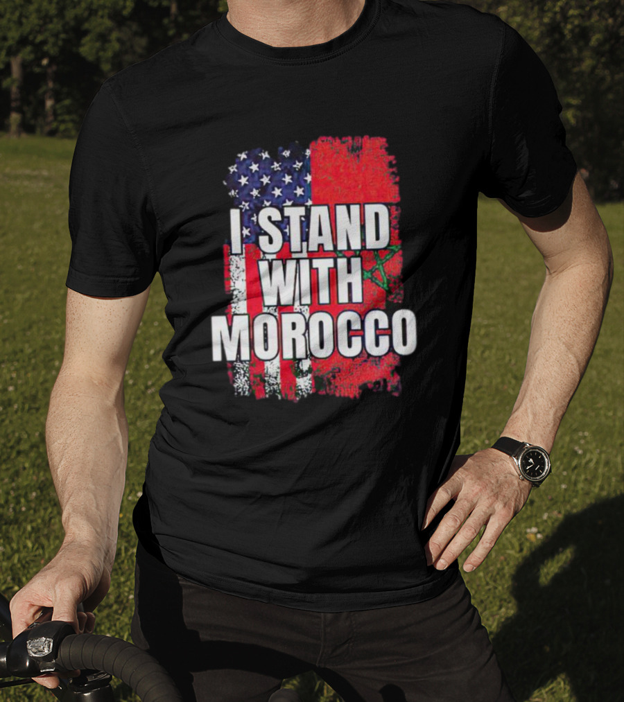 I Stand With Morocco American Flag Moroccan Flag T-Shirt