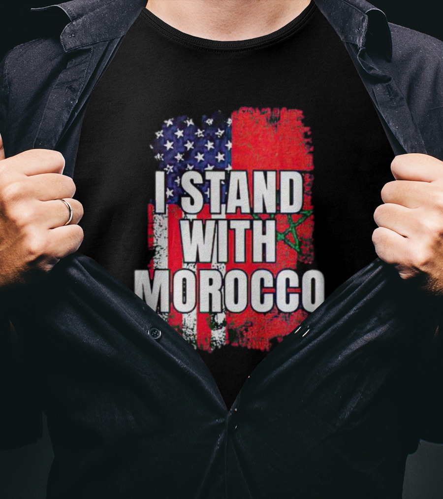 I Stand With Morocco American Flag Moroccan Flag T-Shirt