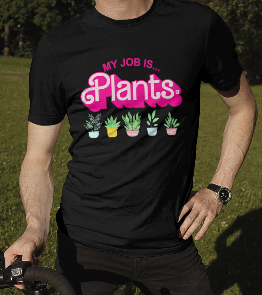 Barbie Plants My Job Is Plants Pink Logo With Potted Greenery T-Shirt