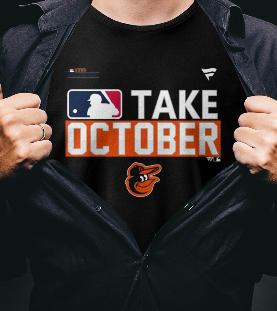 Take October Baltimore Orioles MLB Fanatics T-Shirt