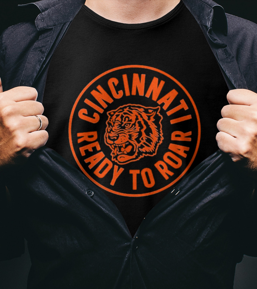 Cincinnati Ready To Roar Tiger Football T-Shirt