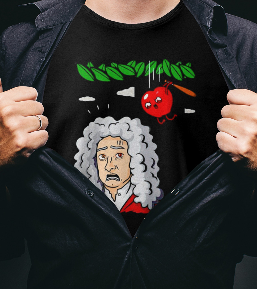 Extreme Gravity Apple Falling On Newton T-Shirt