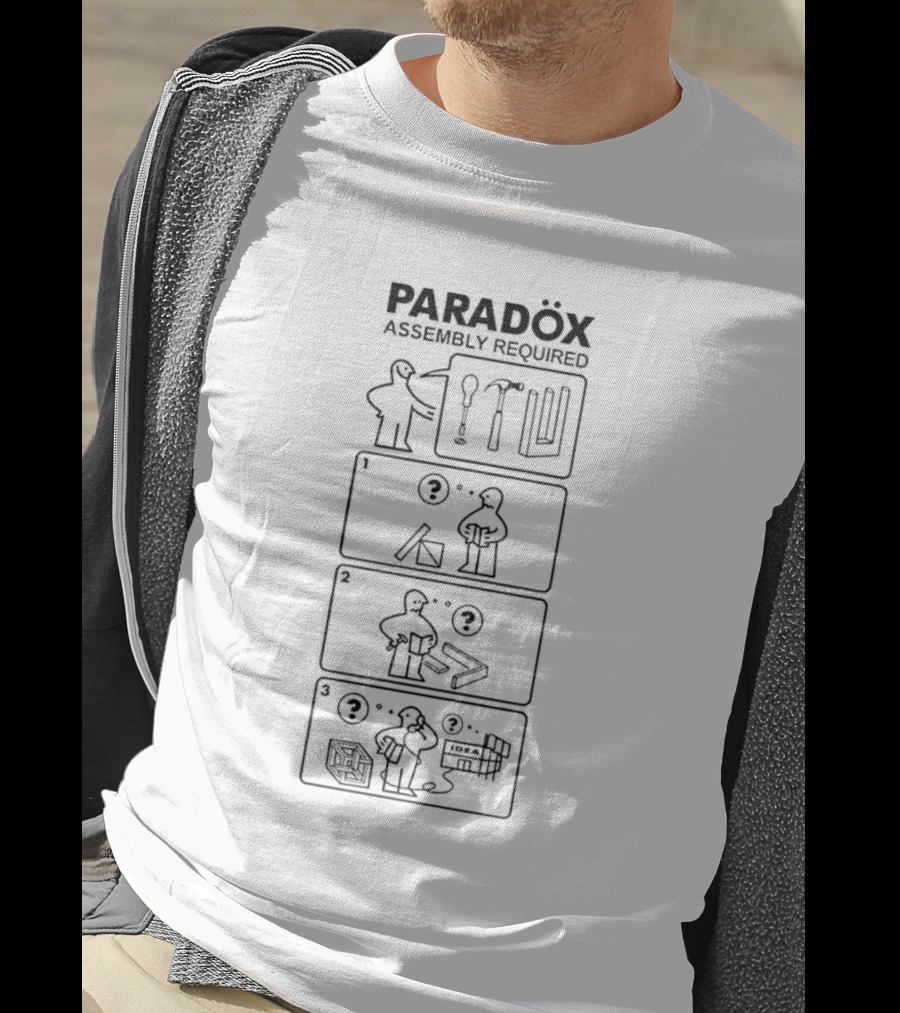 PARADÖX Tools And Confusion In Three Steps T-Shirt