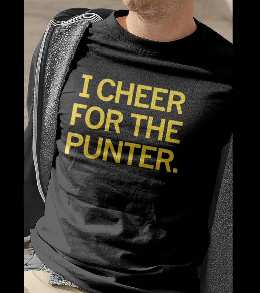 I Cheer For The Punter Football Fan Support T-Shirt