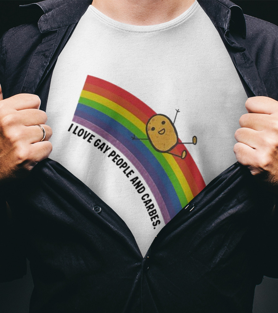 I Love Gay People And Carbes Rainbow Potato T-Shirt