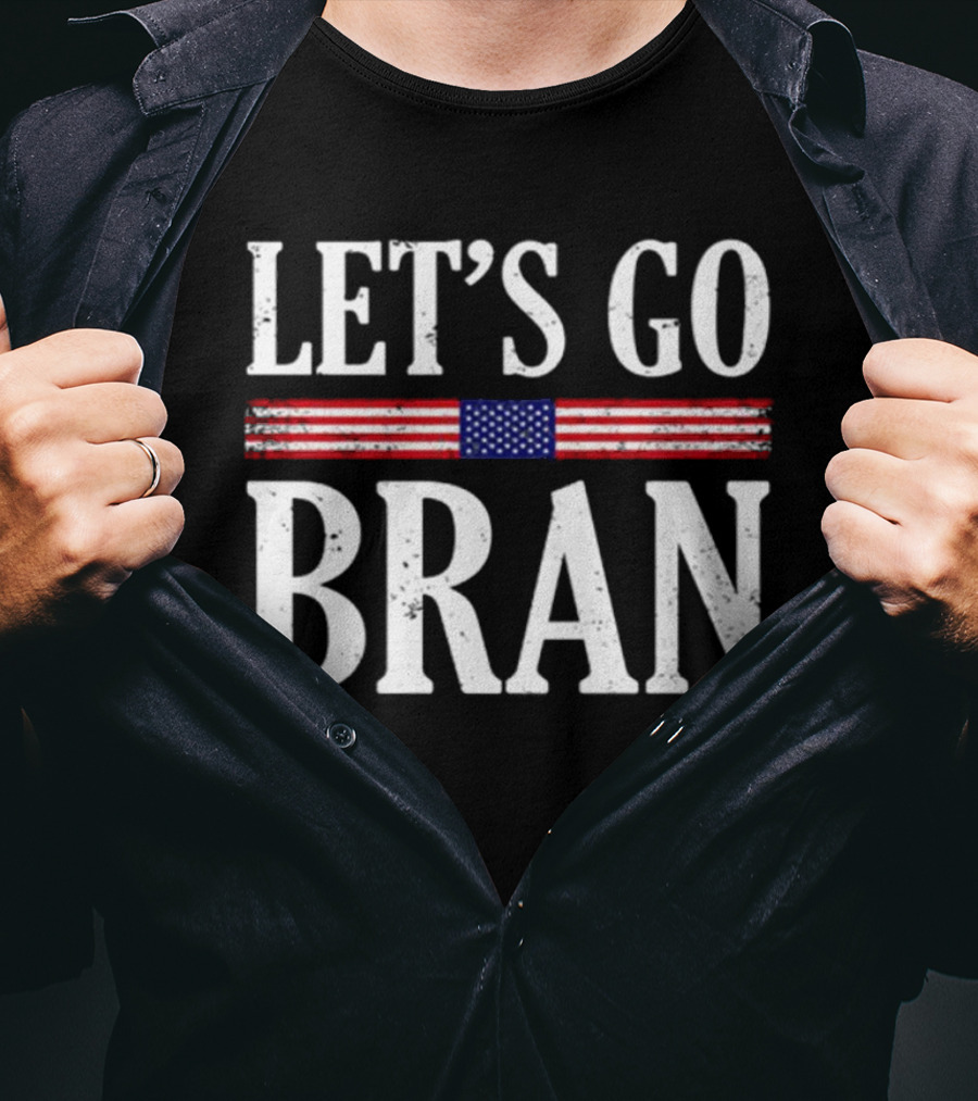 Let’s Go Bran Funny Saying Vintage US Flag T-Shirt