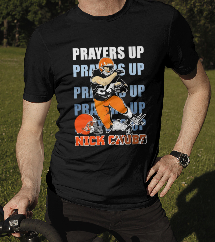 Prayers Up Nick Chubb Cleveland Browns 24 Signature Helmet T-Shirt