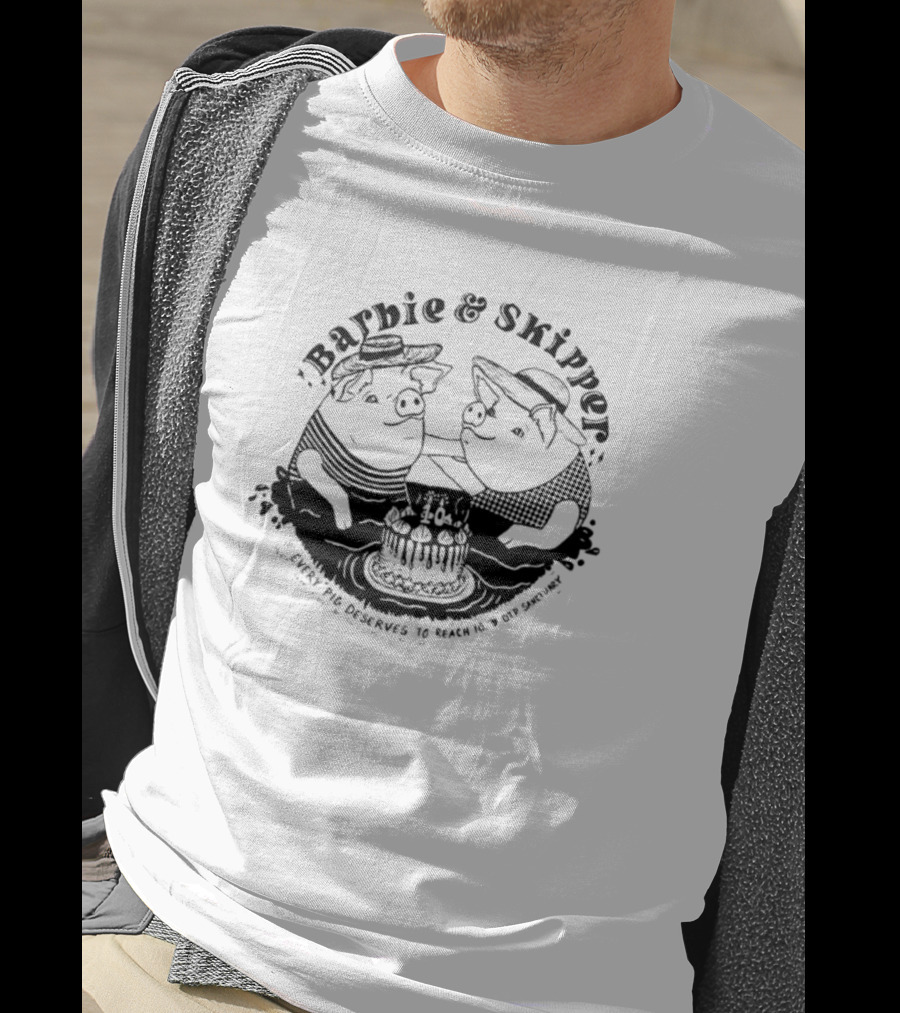 Barbie And Skipper Every Pig Deserves To Reach 18 By Simonsøe T-Shirt