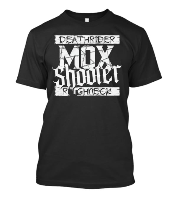 Deathrider Mox Shooter Righneck T-Shirt