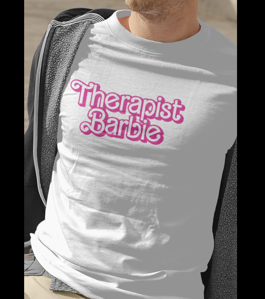 Therapist Barbie Vintage Pink Font T-Shirt