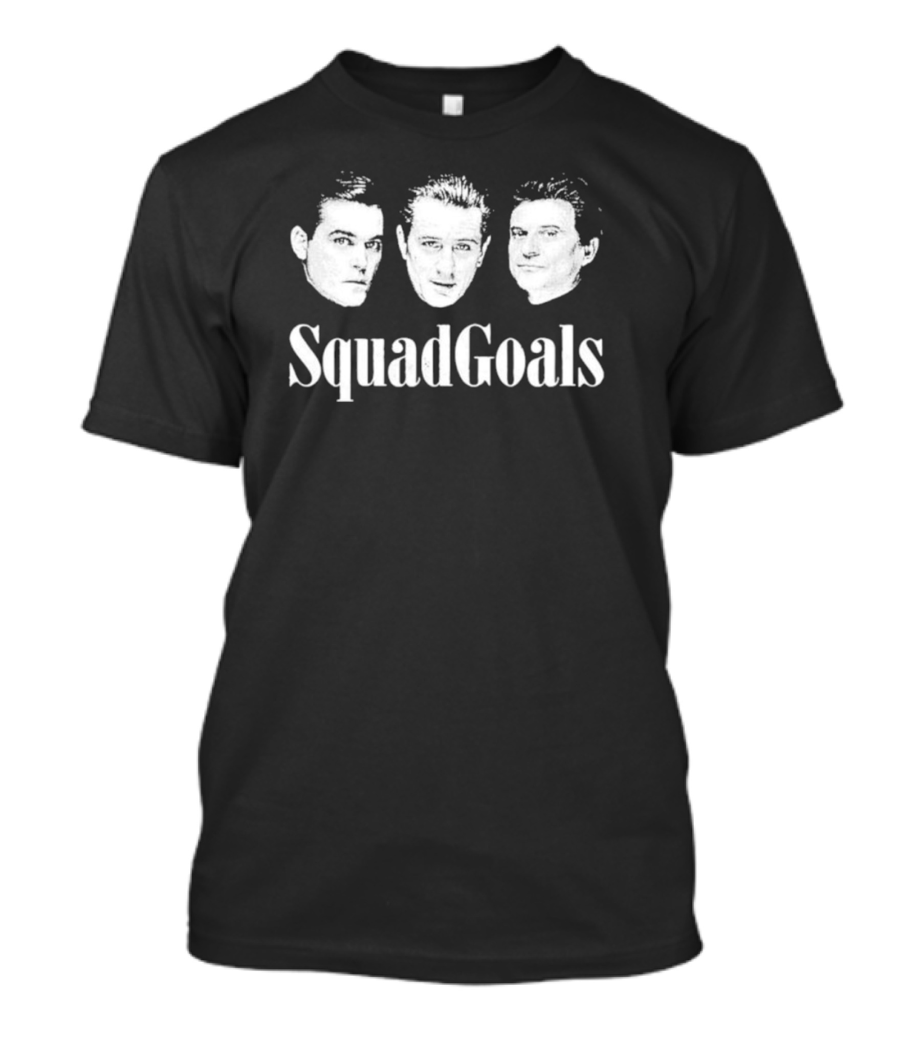 Goodfellas Squad Goals Movie Characters Iconic Trio T-Shirt