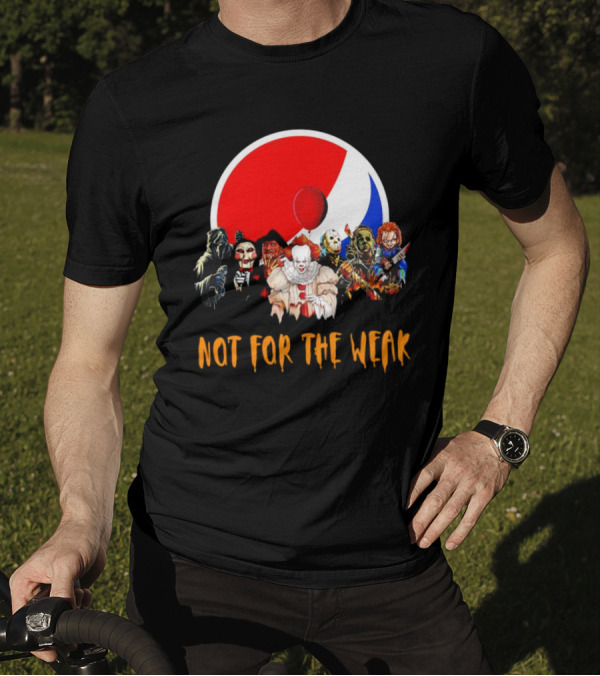 Not For The Weak Horror Movie Characters Pepsi Balloon T-Shirt
