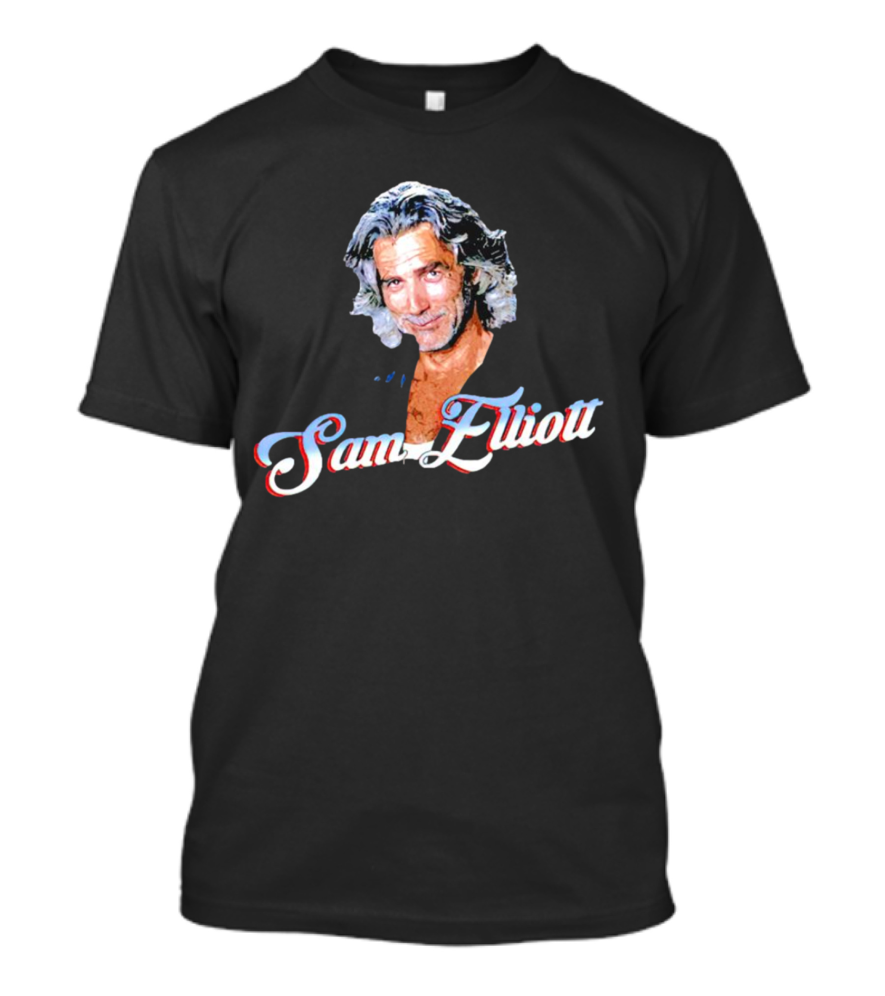 Sam Elliott T-Shirt