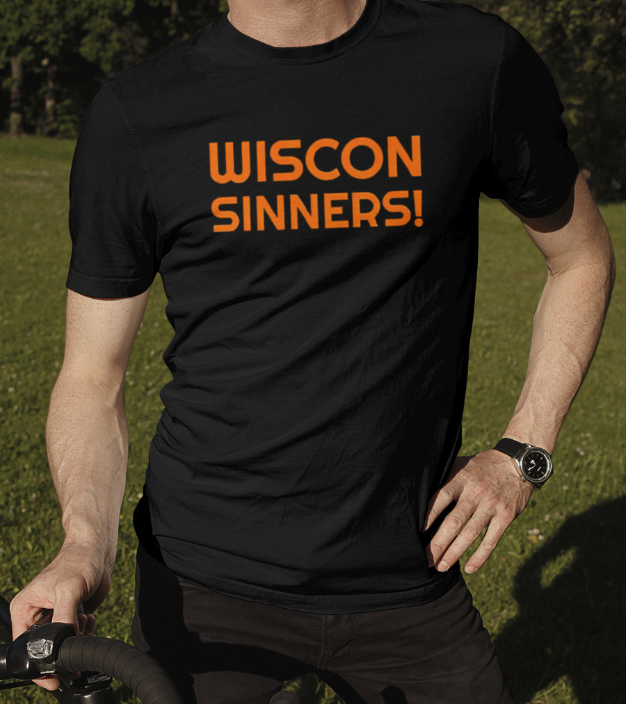 Wiscon Sinners Bold Orange Text T-Shirt