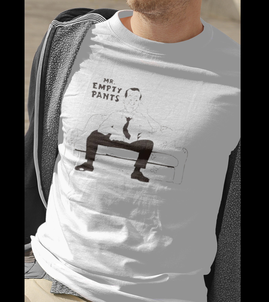 Mr Empty Pants Classic Humor Sitting Pose T-Shirt