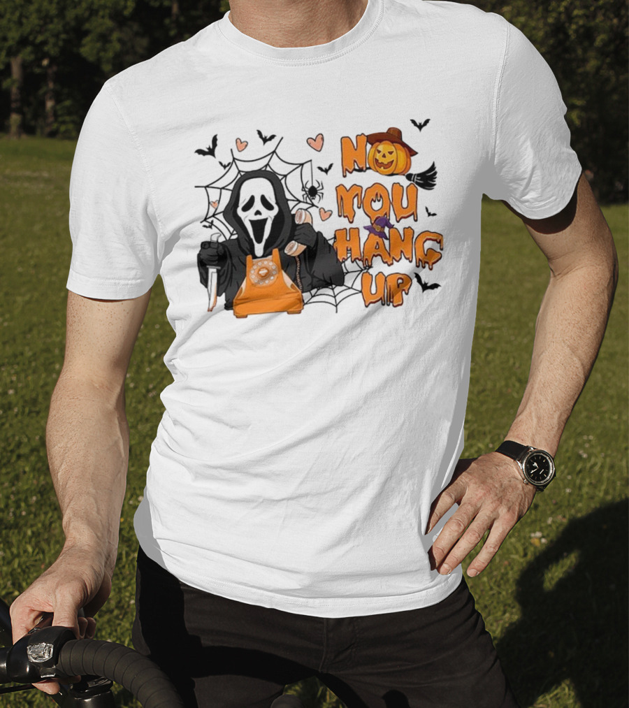No You Hang Up Ghost With Pumpkin Phone Halloween Bats And Cobwebs T-Shirt