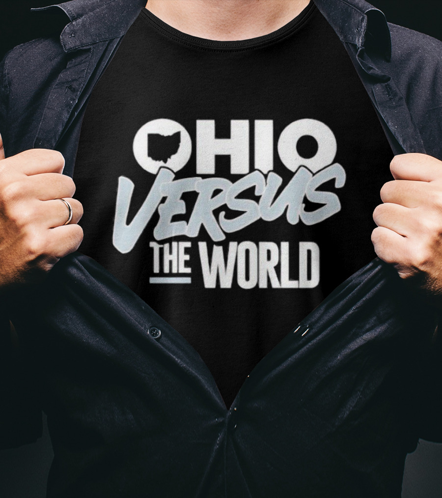 Ohio Versus The World Ohio State T-Shirt
