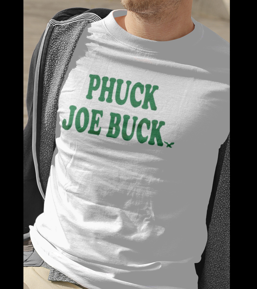 Phuck Joe Buck Birds New T-Shirt