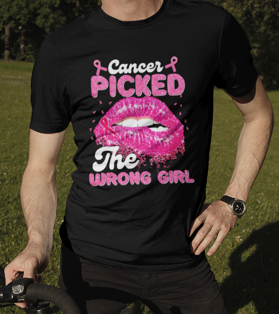 Cancer Picked The Wrong Girl Pink Ribbon Lips T-Shirt