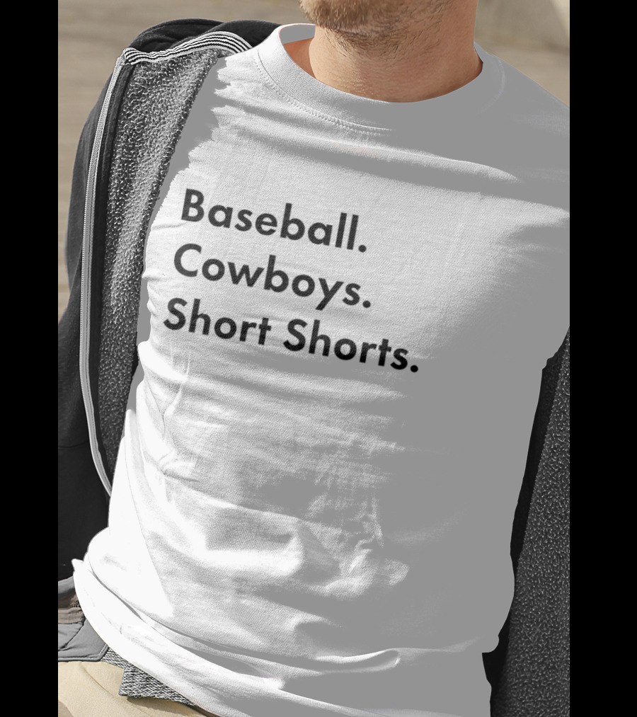 Baseball Cowboys Short Shorts T-Shirt