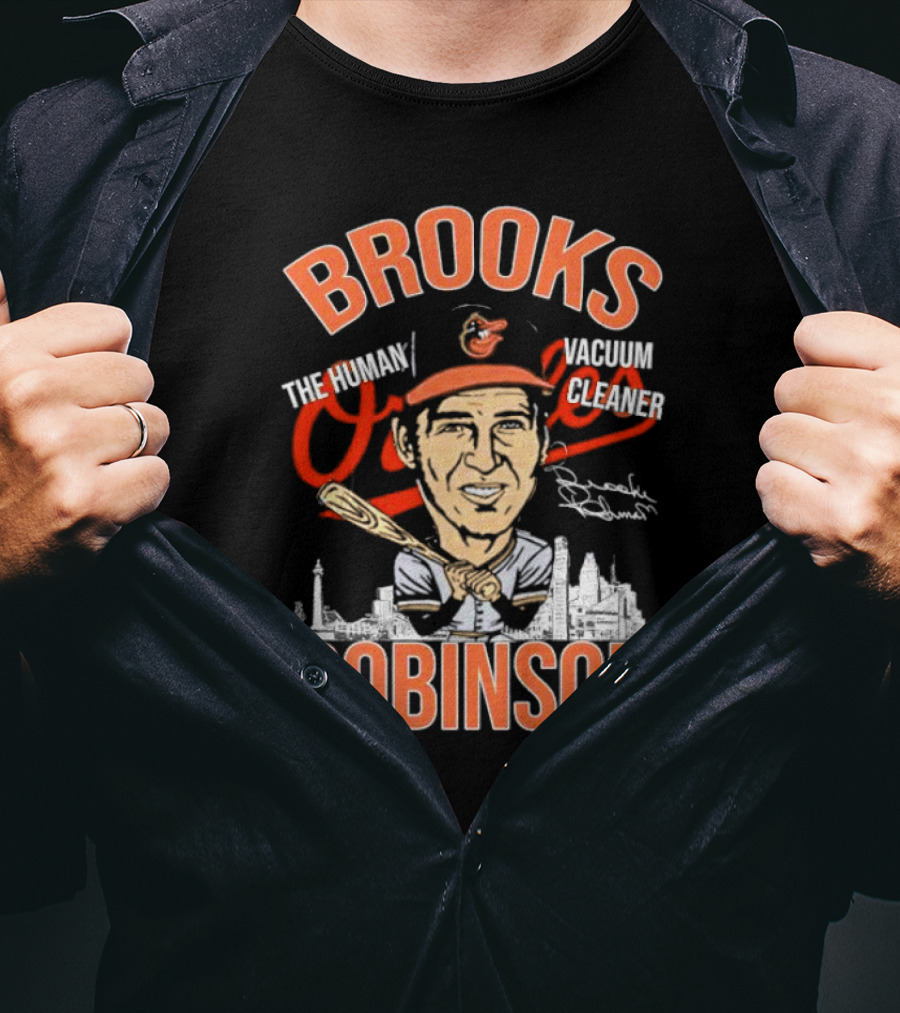 Brooks Robinson The Human Vacuum Cleaner Caricature Signature Orioles Baseball Legend Baltimore Skyline T-Shirt