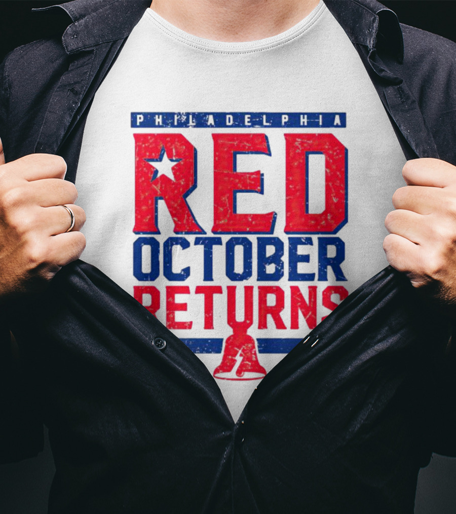 Philadelphia Red October Returns Liberty Bell Motivated T-Shirt